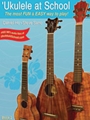 'Ukulele at School, Book 2 [Ukulele]