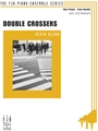 Double Crossers