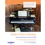 Grade 5 Piano Anthology [Piano]