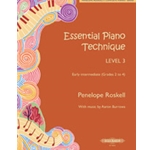 Essential Piano Technique Level 3 [Piano]