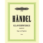 Keyboard Works Vol.4: Fugues & Fughettas [Piano]