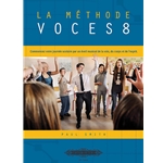 La Methode VOCES8 [Choral Textbook]