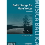 Baltic Songs for Male Voices Vol. 1 [Woodwind Duet]