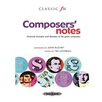 Composers' notes. Financial triumphs and disasters of the great composers [Viola]