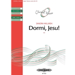 Dormi, Jesu! (Choral Leaflet) [SSA Choir]