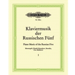 Piano Music of The Russian Five Vol. 1 [Piano]