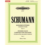 Concert Etudes op. 10 & Etudes after Paganini Caprices op. 3 [Piano]