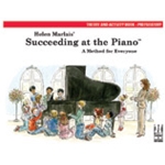 Succeeding at the Piano: Lesson and Technique: Preperatory [Piano]