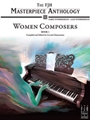 FJH Masterpiece Anthology: Women Composers, Book 1