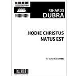 Hodie Christus Natus Est (Male Choir) [TTBB]