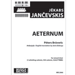 Aeternum (Mixed Choir) [SSAATTBB, 3 whistling soloists, SSS solo]