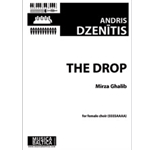The Drop (Upper Voice Choir) [SSSSAAAA]
