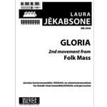 Gloria (2nd movement from Folk Mass) (Upper Voices) [SSSAAA]