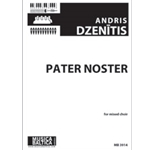 Pater Noster (Mixed Choir) [SATB]
