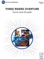 Three Riders Overture