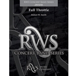 Full Throttle [Concert Band]