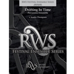 Drifting in Time [Percussion Ensemble]