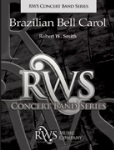 Brazilian Bell Carol