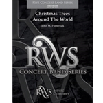 Christmas Trees Around the World [Concert Band]