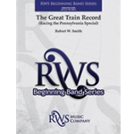 The Great Train Record [Concert Band]