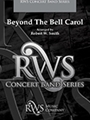 Beyond the Bell Carol