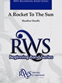 A Rocket to the Sun