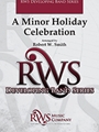 A Minor Holiday Celebration
