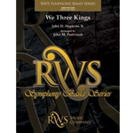 We Three Kings [Concert Band]