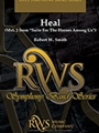 Heal (Mvt. 2 from Suite for the Heroes Among Us)