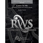 Listen to Me [Concert Band]
