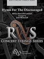 Hymn For The Discouraged (Turn Your Eyes Upon Jesus)
