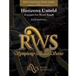 Horizons Untold (Fanfare for Wind Band)