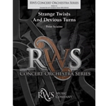 Strange Twists and Devious Turns [Full Orchestra]