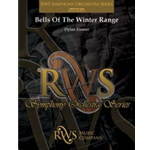 Bells of the Winter Range [Full Orchestra]