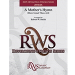 A Mother's Hymn [String Orchestra]