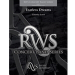Fearless Dreams [Concert Band]