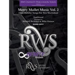 Merry Mallet Music Vol. 2 [Percussion Ensemble]