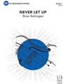 Never Let Up