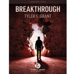 Breakthrough [Concert Band]