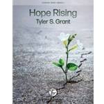 Hope Rising [Concert Band]