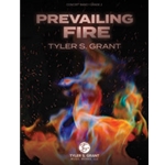 Prevailing Fire [Concert Band]