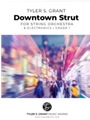 Downtown Strut