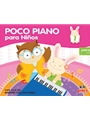 Poco Piano para Ninos, Book 1 [Piano]
