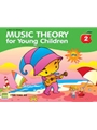 Music Theory for Young Children, Book 2