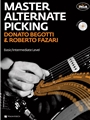 Mastering Alternate Picking [Guitar]