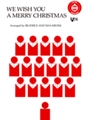 We Wish You A Merry Christmas