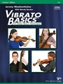 Vibrato Basics (A String Basics Supplement)