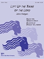 Lift Up the Name of the Lord