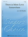 There Is More Love Somewhere
