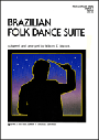 Brazilian Folk Dance Suite